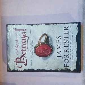 Best Selling Author James Forrester The Roots of Betrayal